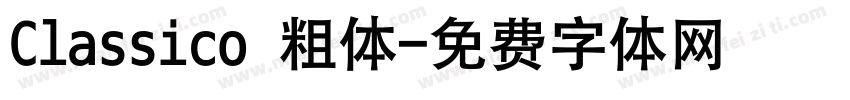 Classico 粗体字体转换